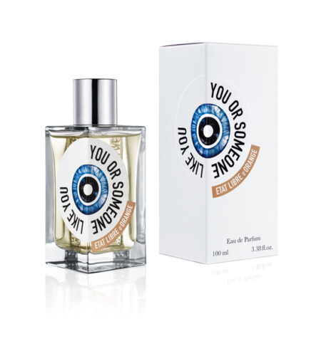 Etat Libre d´Orange You or Someone Like You